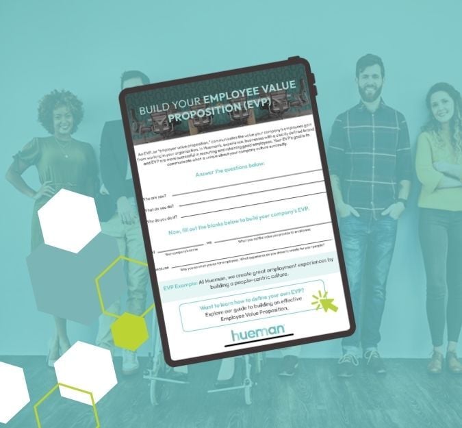 Build Your Employee Value Proposition (EVP)